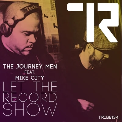 Mike City/sanXeroLet the Record Show