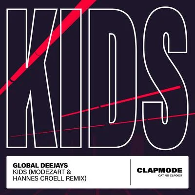 Global DeejaysKids (Modezart & Hannes Croell Remix)