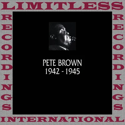 Jack BrucePete BrownHughie BurnsClassics, 1942-1945 (HQ Remastered Version)