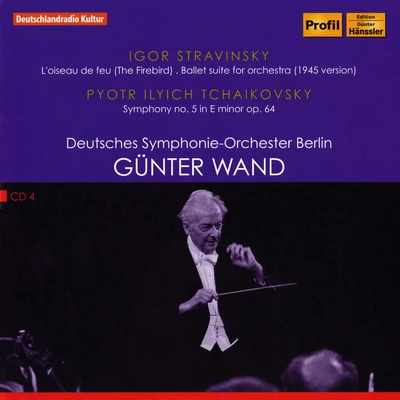 Gunter WandSTRAVINSKY, I.: Firebird Suite (1945 version)TCHAIKOVSKY, P.I.: Symphony No. 5 (Deutsches Symphonie-Orchester Berlin, Wand)