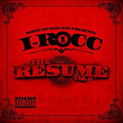 I-Rocc/T-NuttyThe Resume, Vol. 5