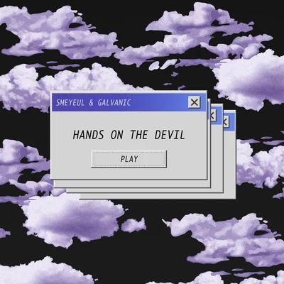 Galvanic/Coopex/BesomorphHands On The Devil