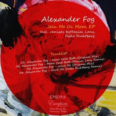 Alexander FogJoin Me On Moon EP