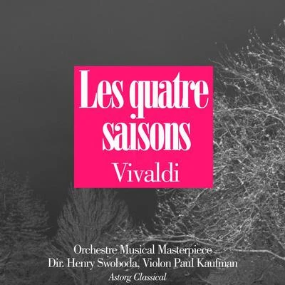 Orchestre Musical MasterpieceVivaldi : Les quatre saisons, Op.8