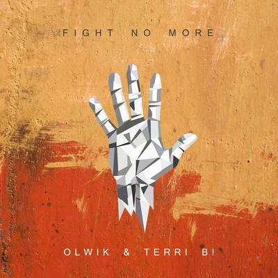 Raie/OLWIKFight No More