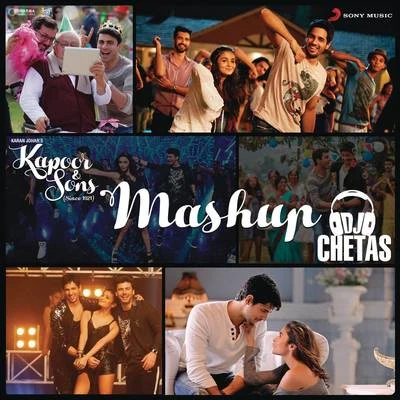 NucleyaKapoor & Sons Mashup (By DJ Chetas) (From "Kapoor & Sons (Since 1921)")