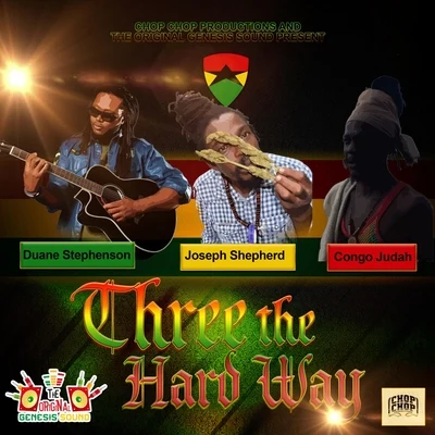 Duane StephensonThree the Hard Way