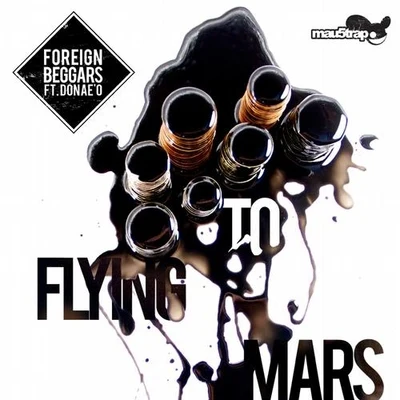 Foreign BeggarsFlying To Mars EP