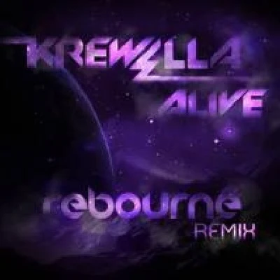 KrewellaAlive (Rebourne Remix)