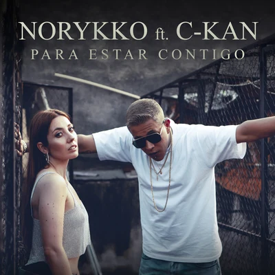 C-Kan/Eslok DiazPara Estar Contigo