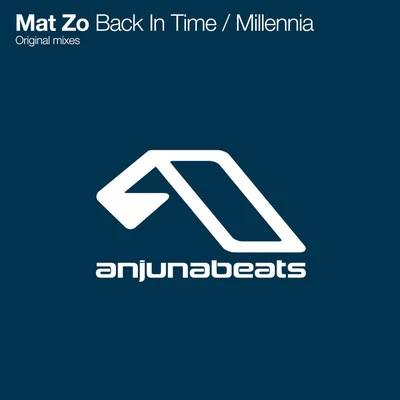 Mat Zo/Rachel K CollierBack In TimeMillennia