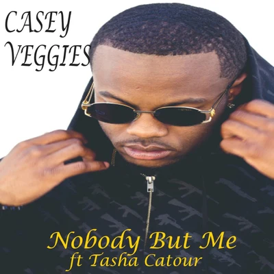 Casey Veggies/Young Thug/Bricc BabyNobody But Me