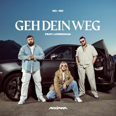 Summer CemGEH DEIN WEG (feat. Loredana)