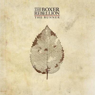 The Boxer RebellionThe Runner - EP