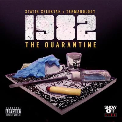 Statik Selektah/Lecrae1982: The Quarantine