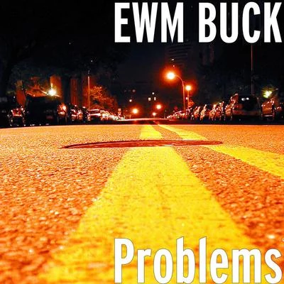 Drego/Ewm BuckProblems