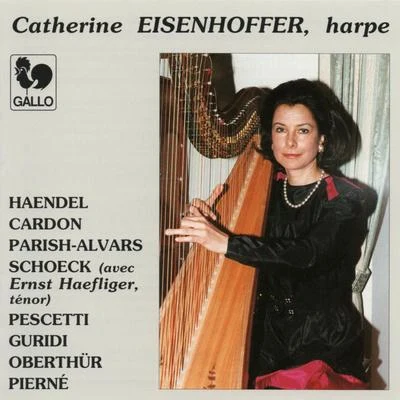 George Frideric HandelLondon Philharmonic OrchestraLondon Philharmonic ChoirAdrian BoultNorman ProctorWorks for Harp: Handel, Cardon, Parish-Alvars, Schoeck, Pescetti, Guridi, Oberthür & Pierné