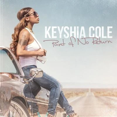 Keyshia ColeMeek MillPoint Of No Return