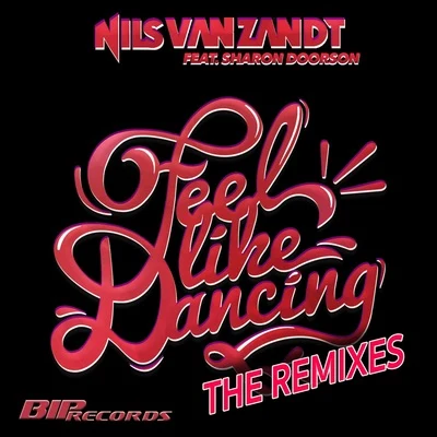 Heleen/Nils van Zandt/Funk D/nil SV按Z按DT & funk D feat. he了恩Feel Like Dancing