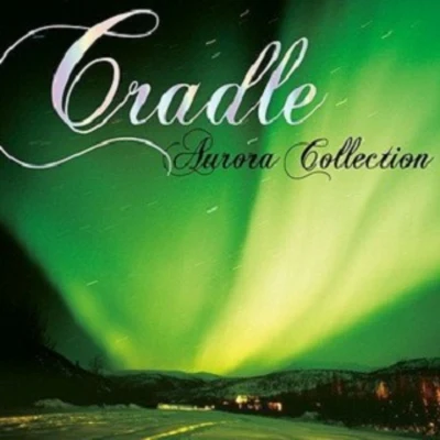 Cradle OrchestraNI eve & Jean curl E郵Aurora Collection