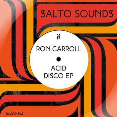 Ron CarrollAxwellBob SinclarAxwell & Bob SinclarAcid Disco EP