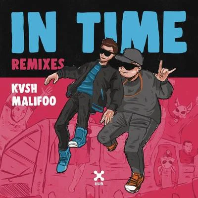 KVSHVintage CultureBreno MirandaIn Time (Remixes)