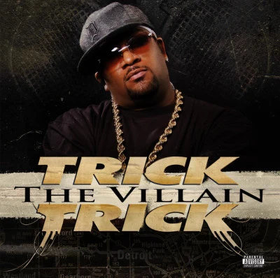 Trick TrickEminemThe Villain (explicit)