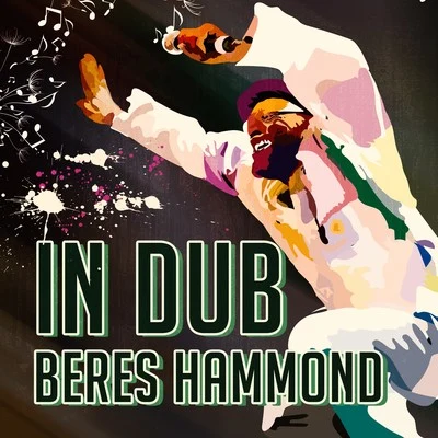 Beres HammondBeres Hammond In Dub