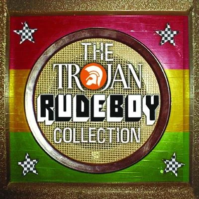 Desmond Dekker & the AcesTrojan Rude Boy Collection