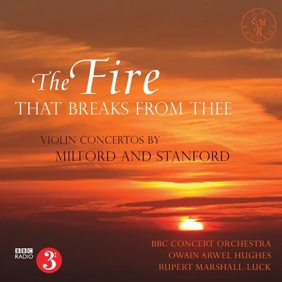 Owain Arwel Hughes/Lorin Maazel/Vernon Handley/Bournemouth Symphony Orchestra/Sinfonia Of London/Sir John Barbirolli/Nigel Kennedy/Academy of St. Martin in the Fields/English Chamber Orchestra/Hallé OrchestraThe Fire That Breaks from Thee