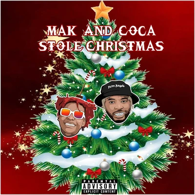 Mak Sauce/Coca VangoMak and Coca Stole Christmas