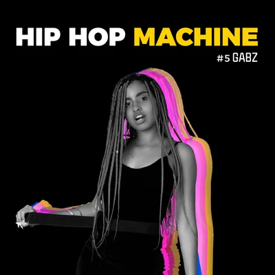 GabzHip Hop Machine #5