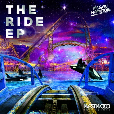 Megan HamiltonThe Ride EP