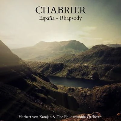 Emmanuel ChabrierMarcelle MeyerChabrier: España - Rhapsody