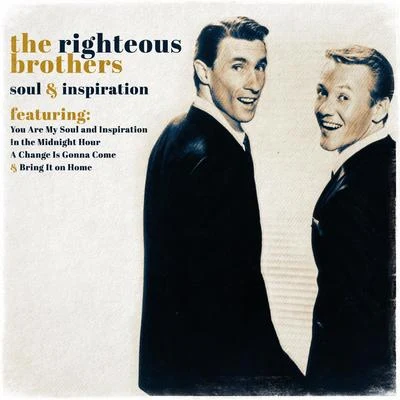 The Righteous BrothersSoul and Inspiration