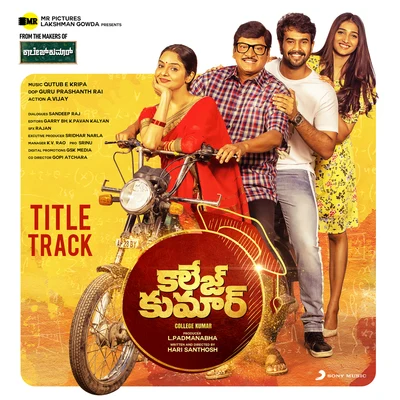 Anurag KulkarniMohana BhogarajuMickey J MeyerAditya IyengarNakash AzizCollege Kumar Title Track (From "College Kumar (Telugu)")