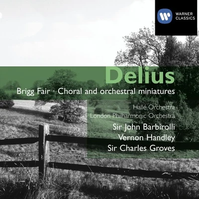 Charles GrovesDelius: Popular Orchestral Works