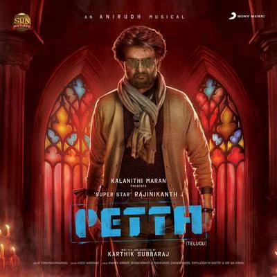 Anirudh RavichanderPetta (Telugu) (Original Motion Picture Soundtrack)