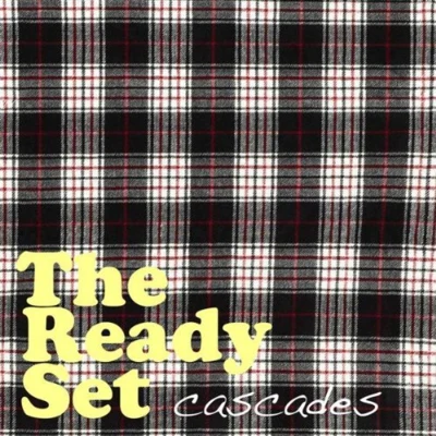 The Ready SetNate VanDeusenCascades