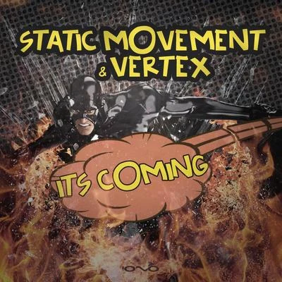 Static Movement/ArtmindIts Coming