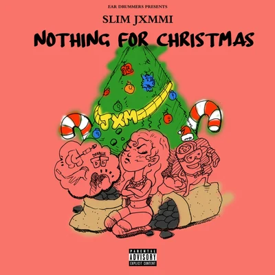 Rae Sremmurd/KjuusEar Drummers Presents Nothing For Christmas