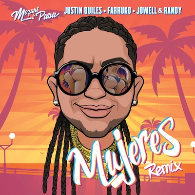 Jowell & RandyDe La GhettoMujeres (Remix)