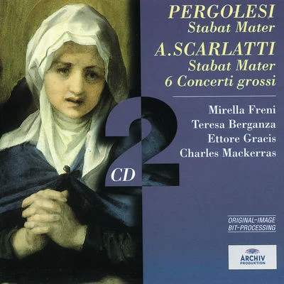 Sir Charles MackerrasPaul EsswoodEnglish Chamber OrchestraPergolesi: Stabat MaterScarlatti: Stabat Mater; 6 Concerti grossi (2 CDs)