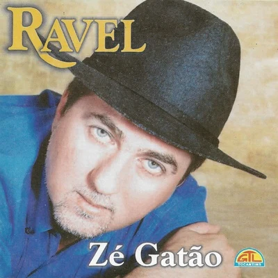 RavelZé Gatão