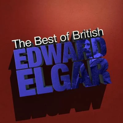 Edward Elgar/United States Marine BandBest of British: Edward Elgar