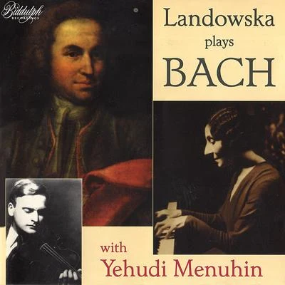 Wanda Landowska/Joseph LannerLandowska Plays Bach