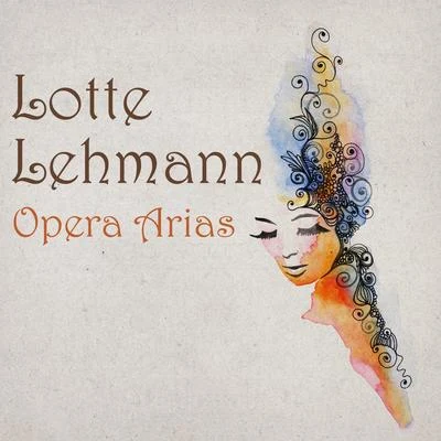 Lotte LehmannTreasury of Opera