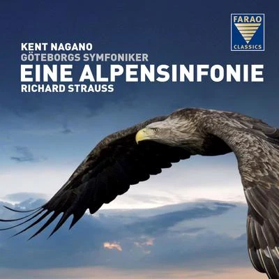 Göteborgs SymfonikerRichard Strauss: Eine Alpensinfonie