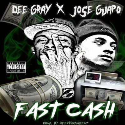 Jose Guapo/Key/Landstrip Chip/Bally BabyFast Cash