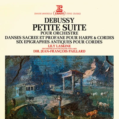 Jean-François PaillardDebussy: Petite suite, Danses pour harpe et orchestre & Épigraphes antiques